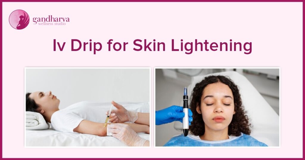 Iv Drip for skin whitening