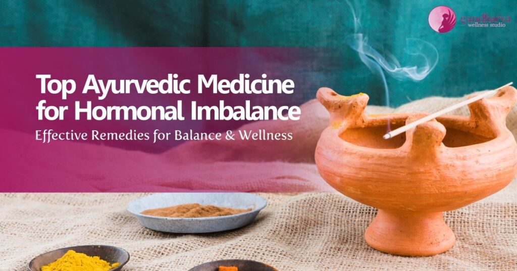 ayurvedic medicine for hormonal imbalance