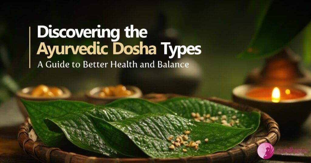 ayurvedic dosha types