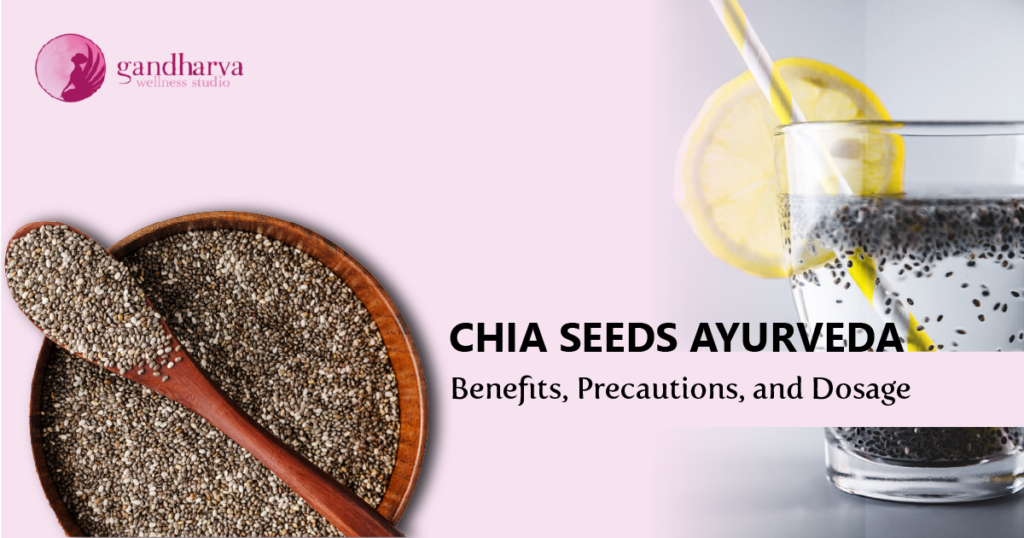 Chia Seeds Ayurveda